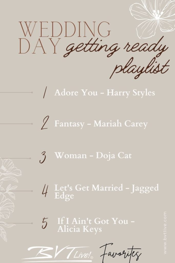 The PERFECT Wedding Playlist for Getting Ready - BVTLive!