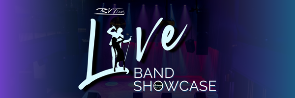 Live Band Showcase by BVTLive!